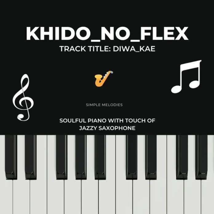 KHIDO_NO_FLEX – Diwa Kae