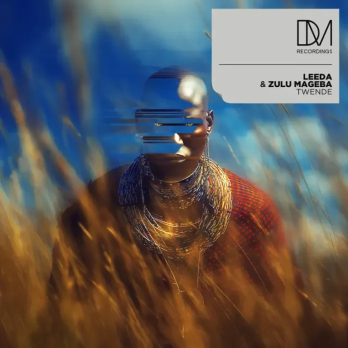 Leeda & Zulu Mageba – Twende