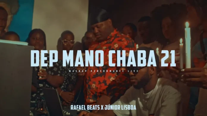Rafael Beats – Dep Mano Chaba (feat. Júnior Lisboa)