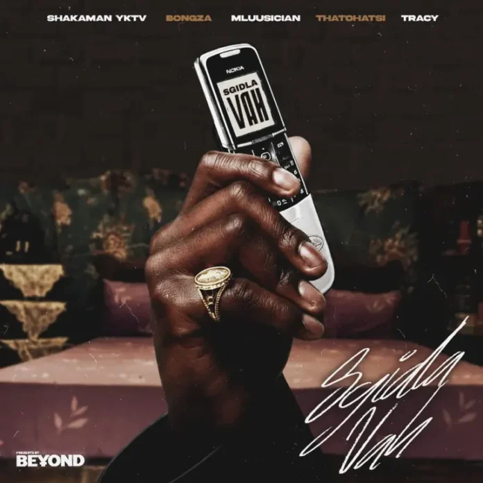 ShakaMan YKTV, Bongza & Mluusician – Sgidla Vah (feat. Thatohatsi & Tracy)