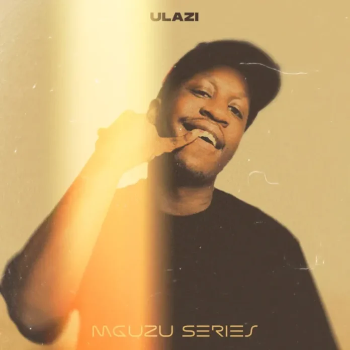 uLazi – Mguzu Series (Album)