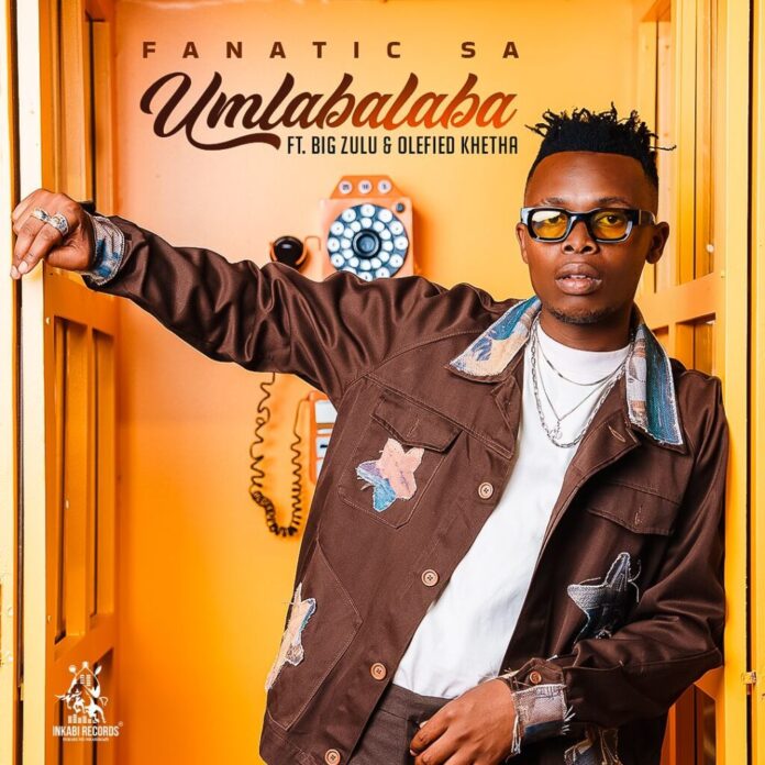 Fanatic SA – Umlabalaba Ft Big Zulu & Olefied Khetha