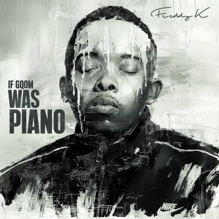 Freddy K – If Gqom Was Piano (Album)