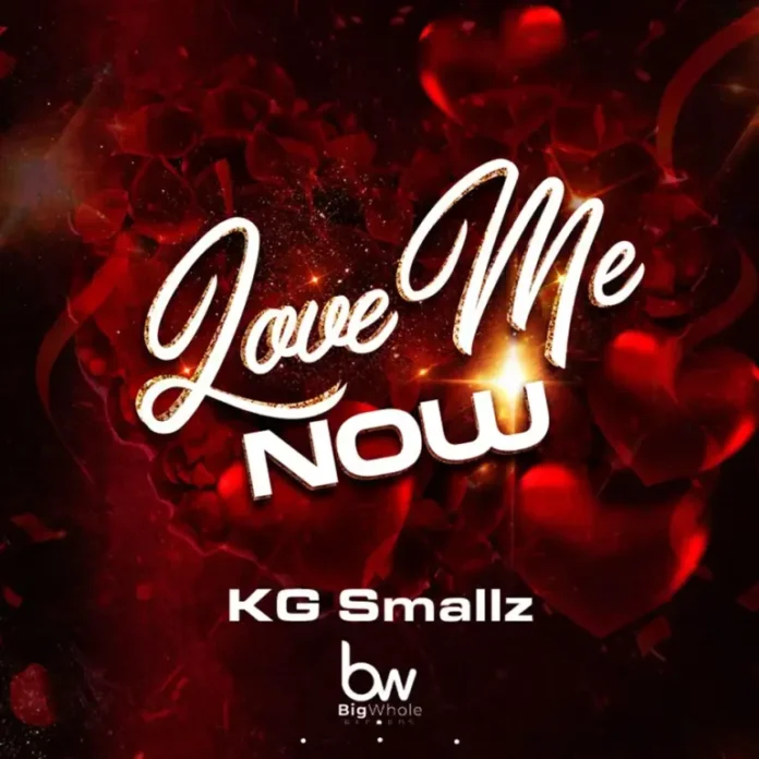 KG Smallz – Love Me Now EP