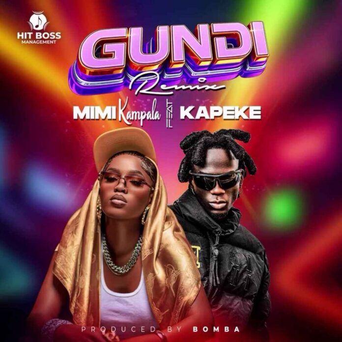 Kapeke feat. Mimi Kampala – Gundi (Remix)
