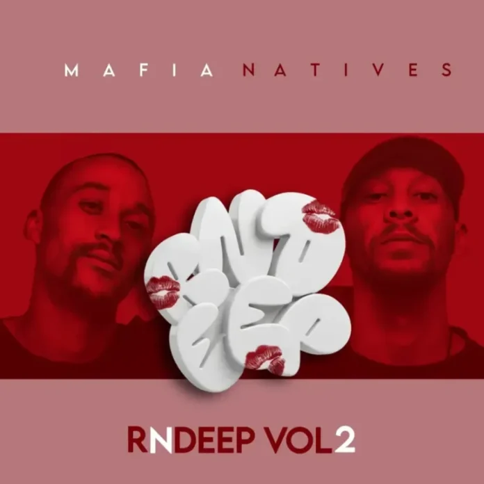 Mafia Natives – RnDeep Vol.2