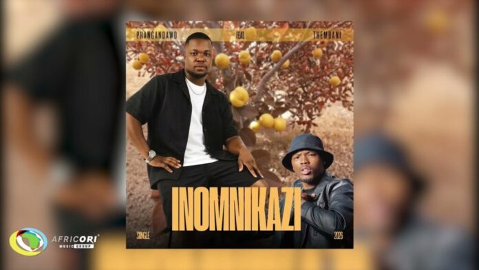 Phangandawo – Inomnikazi Ft Thembani