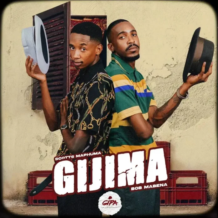 Scotts Maphuma & Bob Mabena – Gijima (feat. CowBoii, Mdeshkayro & Mellow & Sleazy)