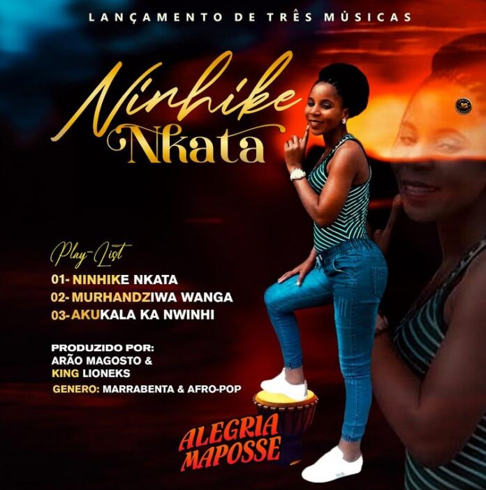 Alegria Maposse - Ninhike Nkata EP