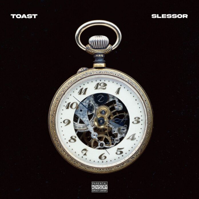 Toast & Slessor - 2 (Prod. By Steve Chriss Mw & Jonstard)