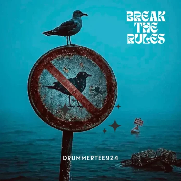DrummeRTee924 – Break The Rules EP