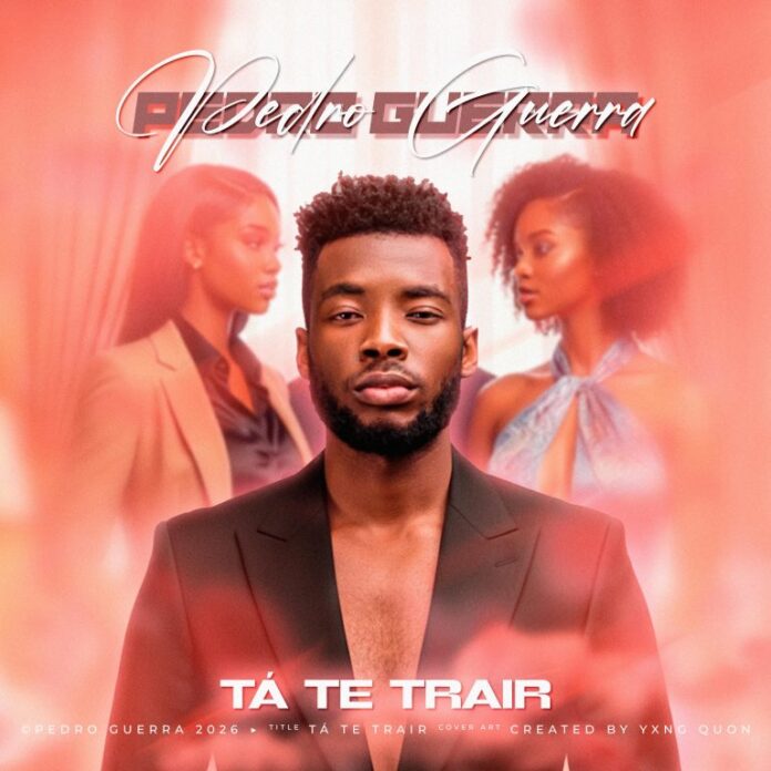 Pedro Guerra – Tá te trair