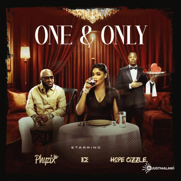 Phyzix – One & Only Ft Hope Cizzle