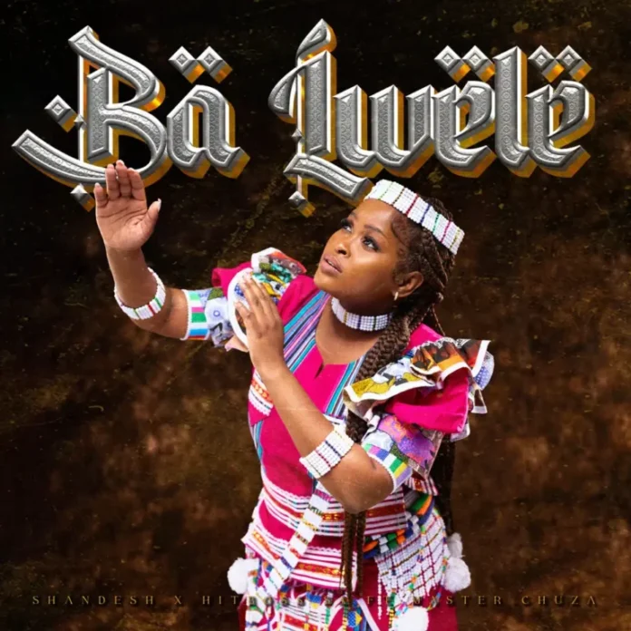Shandesh & Hitboss SA – Ba lwele (feat. Master Chuza)