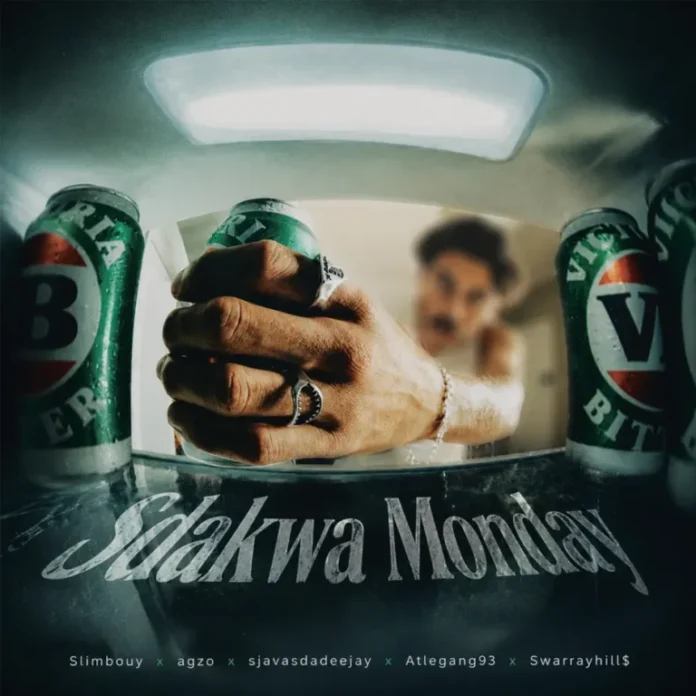 Slimbouy, Ag’zo, SjavasDaDeejay & Atlegang93 – SDAKWA MONDAY (feat. SwarrayHill$)