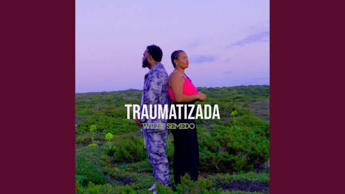 Willy Semedo – Traumatizada