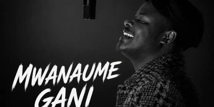Chardtalent – Mwanaume Gani