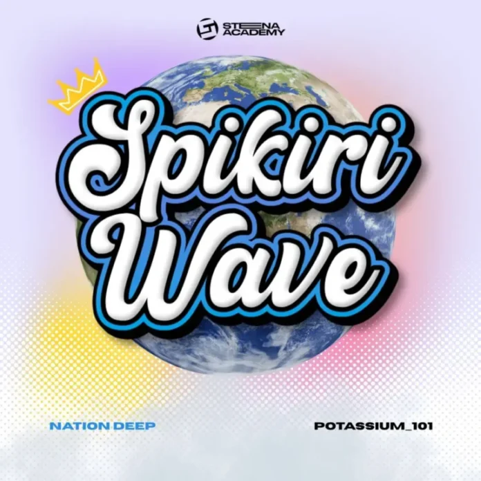 Nation Deep & Potassium_101 – Spikiri Wave (Album)