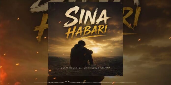 Oscar Oscar Ft Chidi Beenz & Stamina – Sina Habari