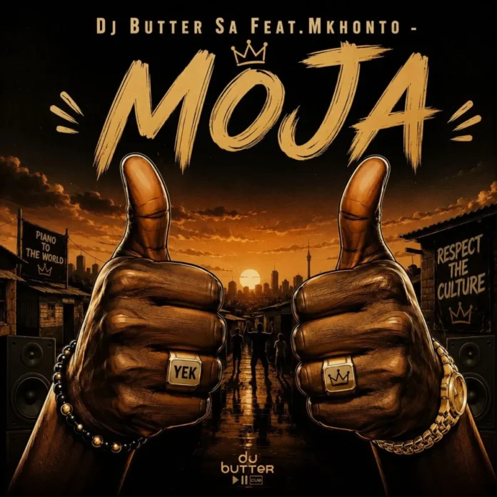 DJ Butter SA – Moja (feat. MKHONTO)