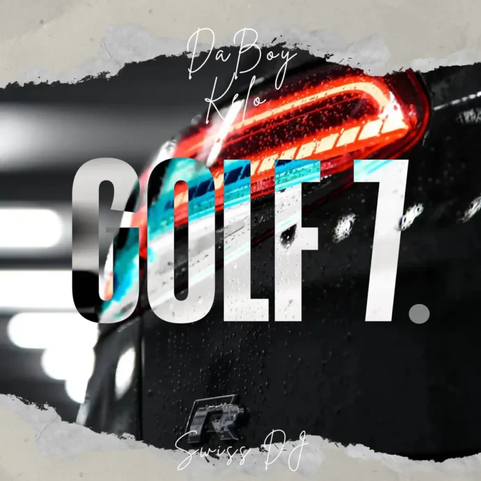 DaBoy Kelo, Swiss DJ – Golf 7