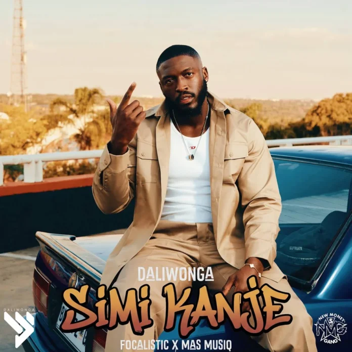 Daliwonga – Simi Kanje (feat. Focalistic & Mas Musiq)