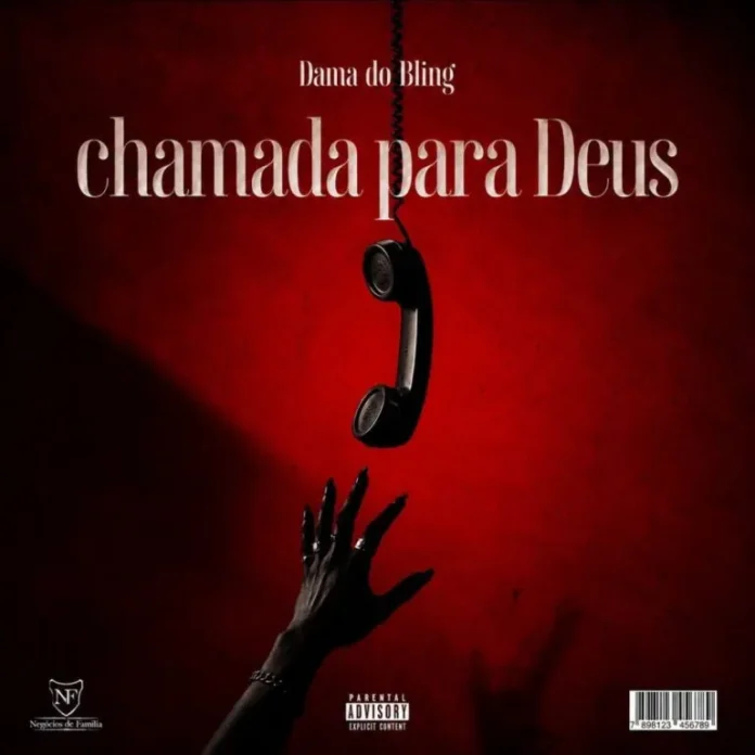 Dama Do Bling – Chamada Para Deus feat. Vekina
