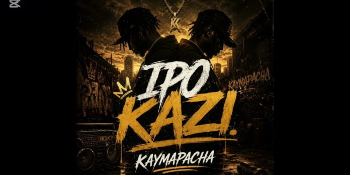 P Mawenge X Kaymapacha – Ipo Kazi