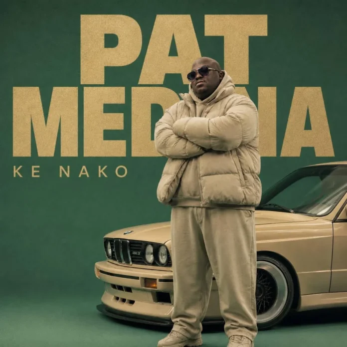 Pat Medina – Ke Nako