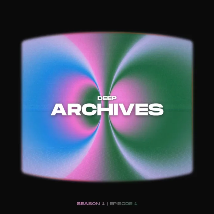 DeepSon – Deep Archives, Season 1 Episode 2 (Mixtape)
