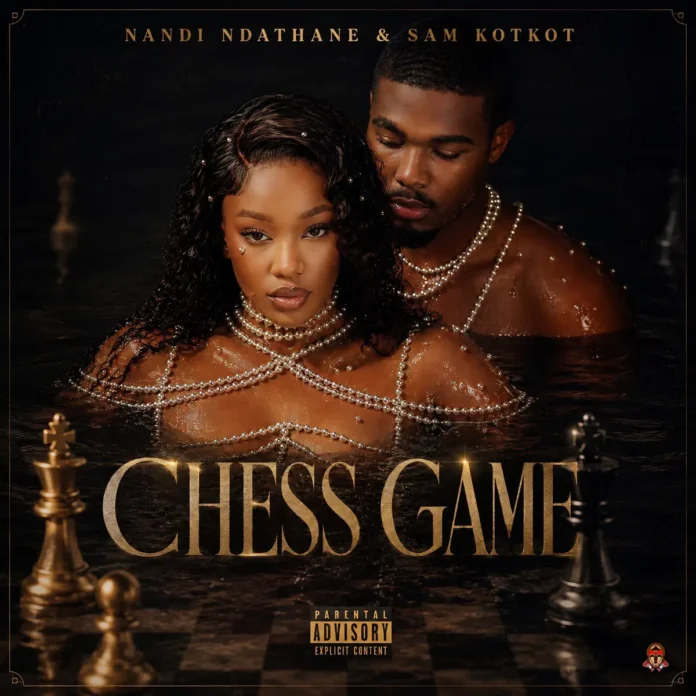 Nandi Ndathane & Sam Kot Kot – Chess Game