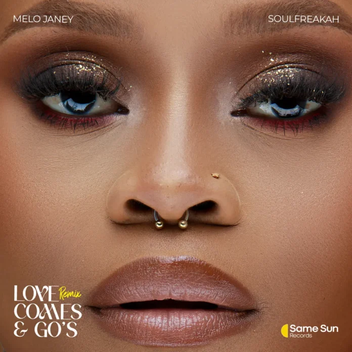 SoulFreakah & MeloJaney – Love comes & goes (EP)