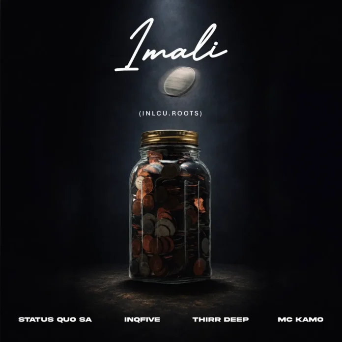 Status Quo SA, InQfive, Thirr Deep & Mc Kamo – iMali (Inclu. Roots)