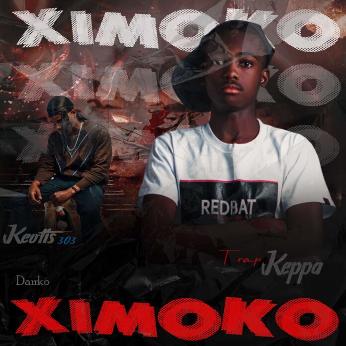 TRAPP KEPPA - XIMOKO (feat. Keotis303)