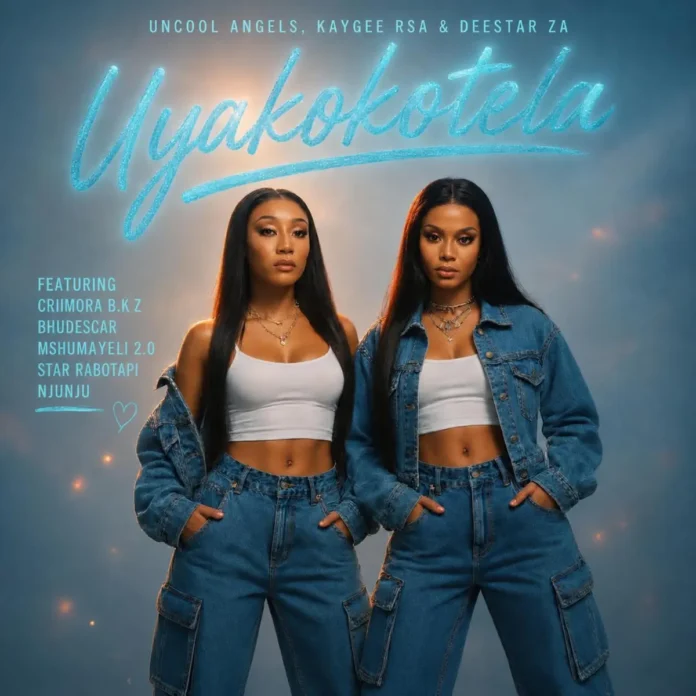 Uncool Angels, KaygeeRsa & Deestar ZA – Uyakokotela (feat. Criimora b.k.z, Mshumayeli 2.0, Bhudescar & Njunju Rsa)