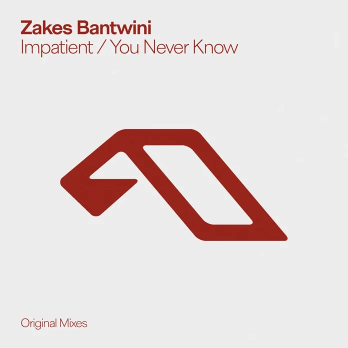 Zakes Bantwini & Jordan Arts – Impatient _ You Never Know (EP)