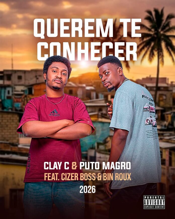 Clay C x Puto Magro - Querem Te Conhecer (feat. Cizer Boss & Bin Roux) (Prod. JustRecognize)