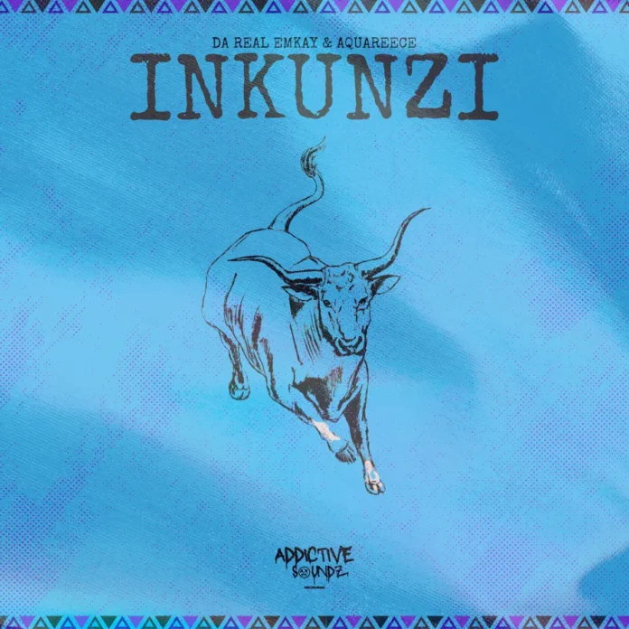 Da Real Emkay & AquaReece – Inkunzi
