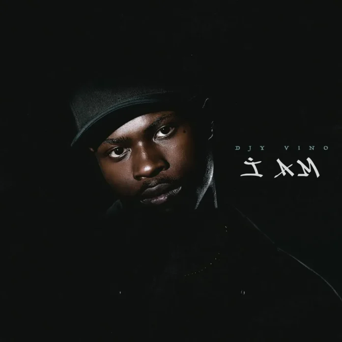 Djy Vino - I AM (Album)