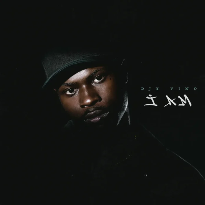 Djy Vino – I AM (Album)