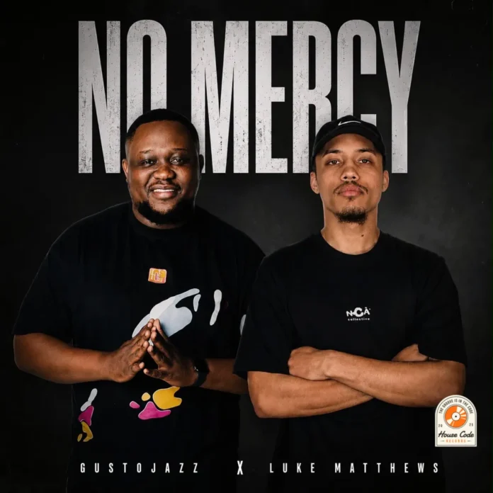 Gusto Jazz & Luke Matthews – No Mercy