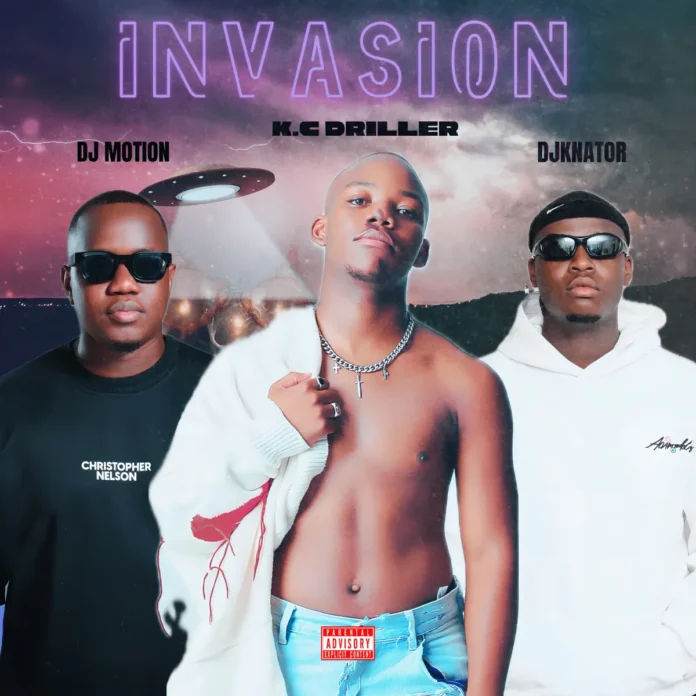 K.C Driller, Djknator & MotionRSA – Invasion