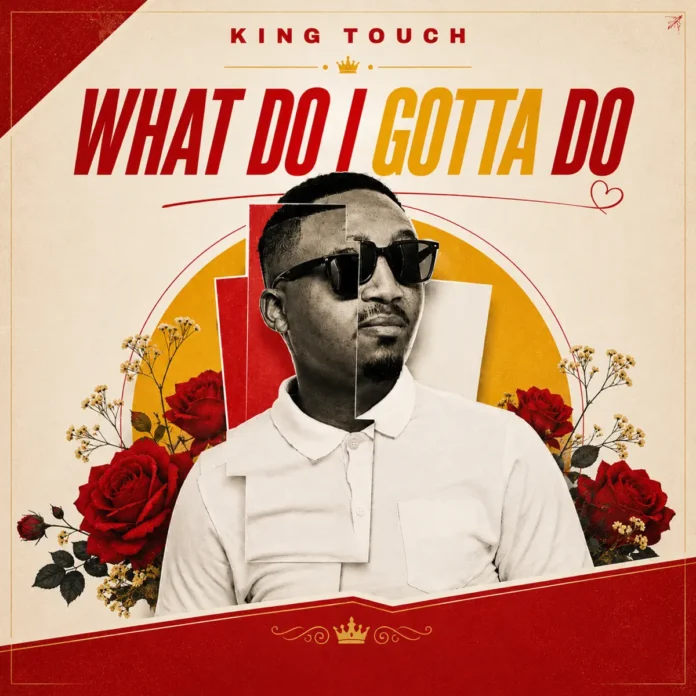 KingTouch – What Do I Gotta Do EP