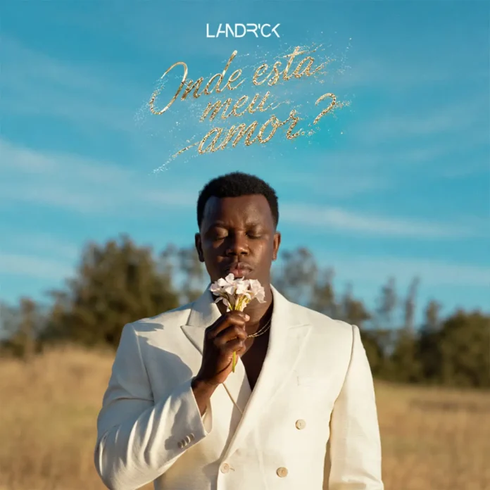 Landrick – Onde Está Meu Amor (Album)