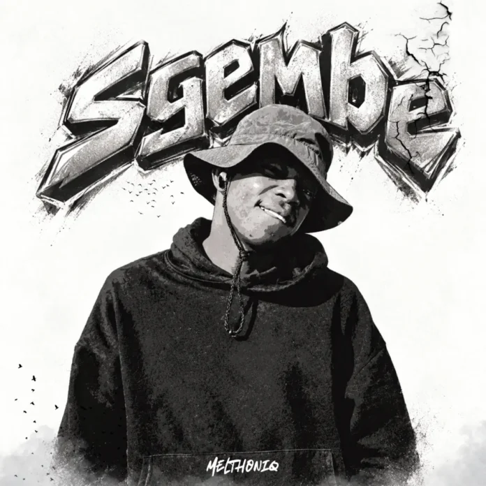 Melthoniq – Sgembe