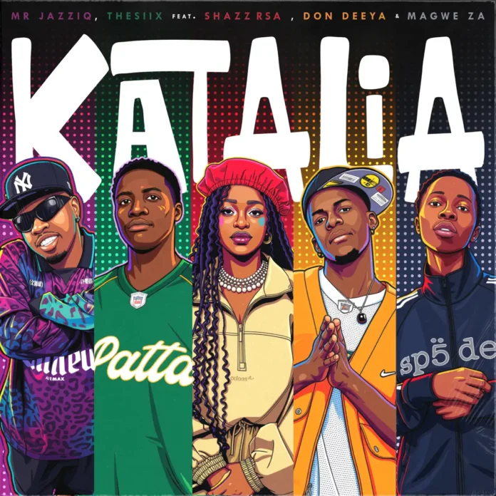 Mr JazziQ & Thesiix – Katalia (feat. Shazz RSA, Don Deeya & Magwe ZA)