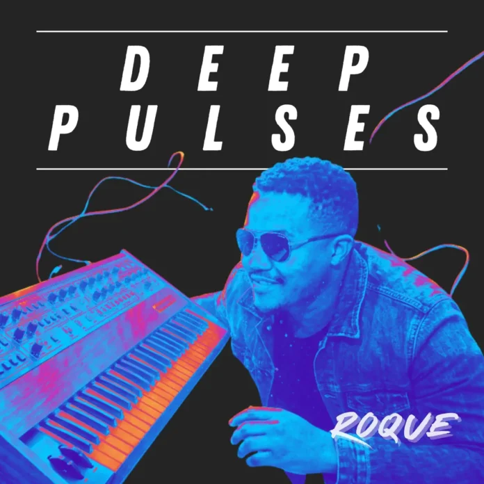 Roque – Deep Pulses EP