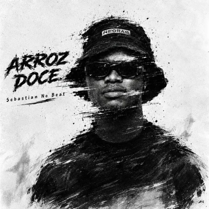Sebastian No Beat – Arroz Doce