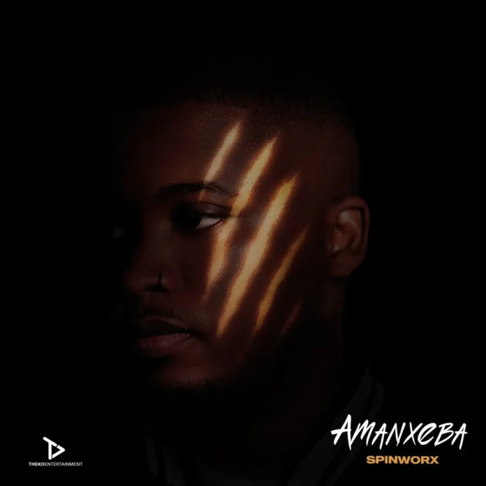 Spin Worx – AMANXEBA EP
