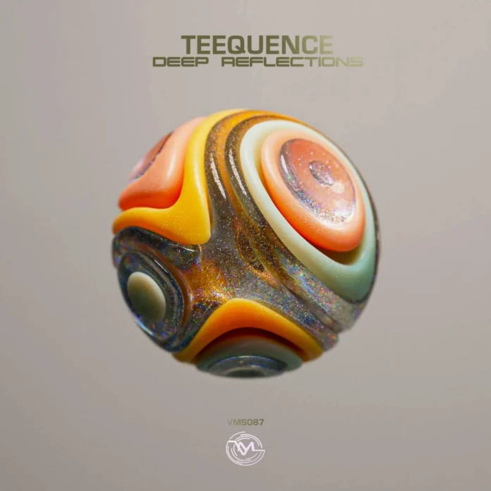 Teequence – Deep Reflections EP